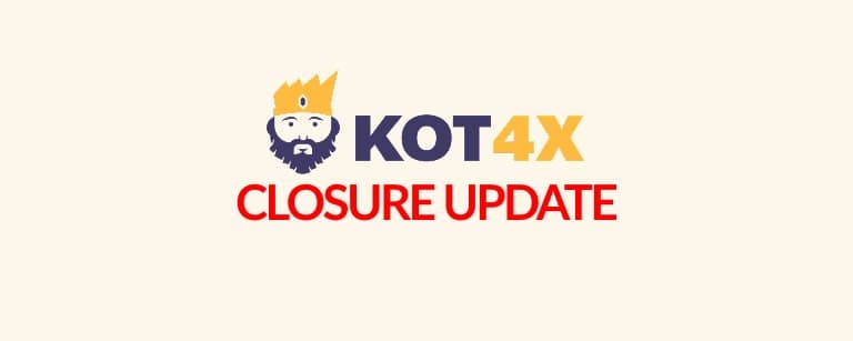 KOT4X Closure Update: Why the Offshore Broker Shut Down